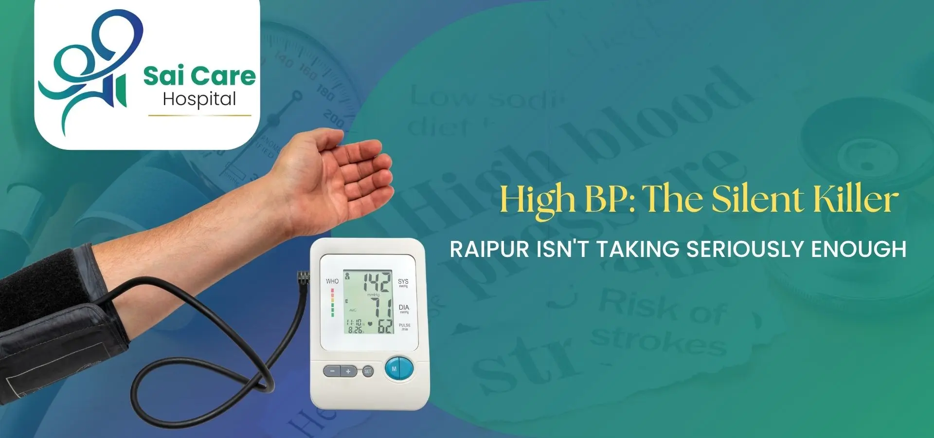 High BP: The Silent Killer Raipur Isn't Taking Seriously Enough | Shree Sai Care Hospital